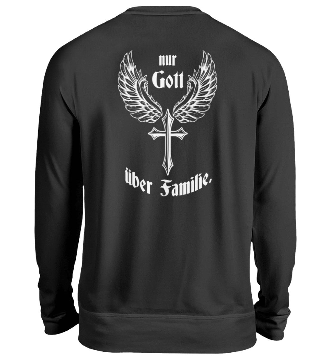 Damen Sweatshirt- Nur Gott über Familie