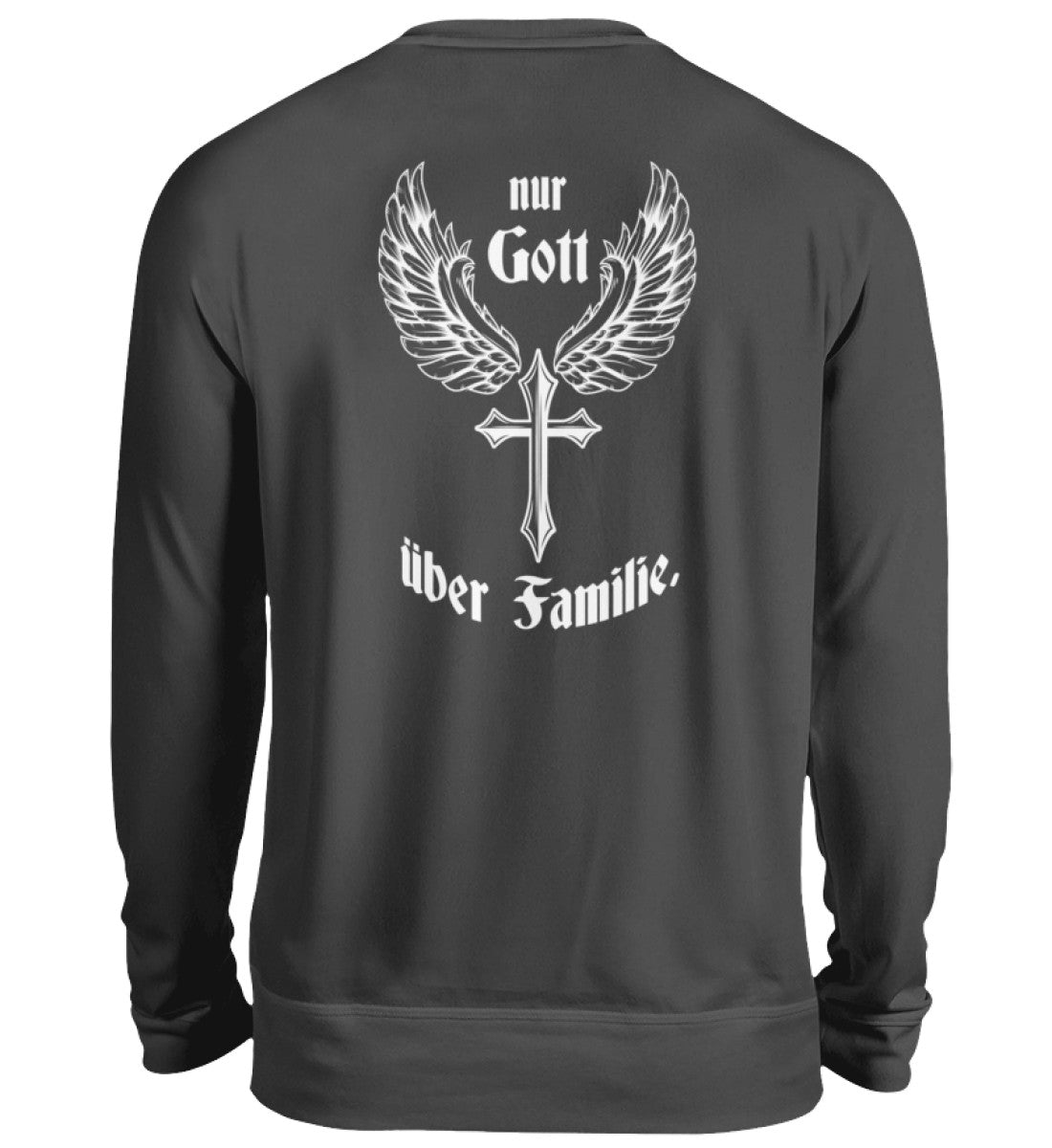 Damen Sweatshirt- Nur Gott über Familie