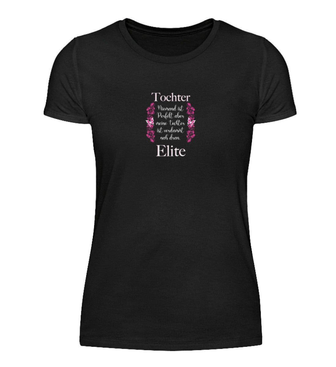 Damen Basic Shirt- Tochter Elite