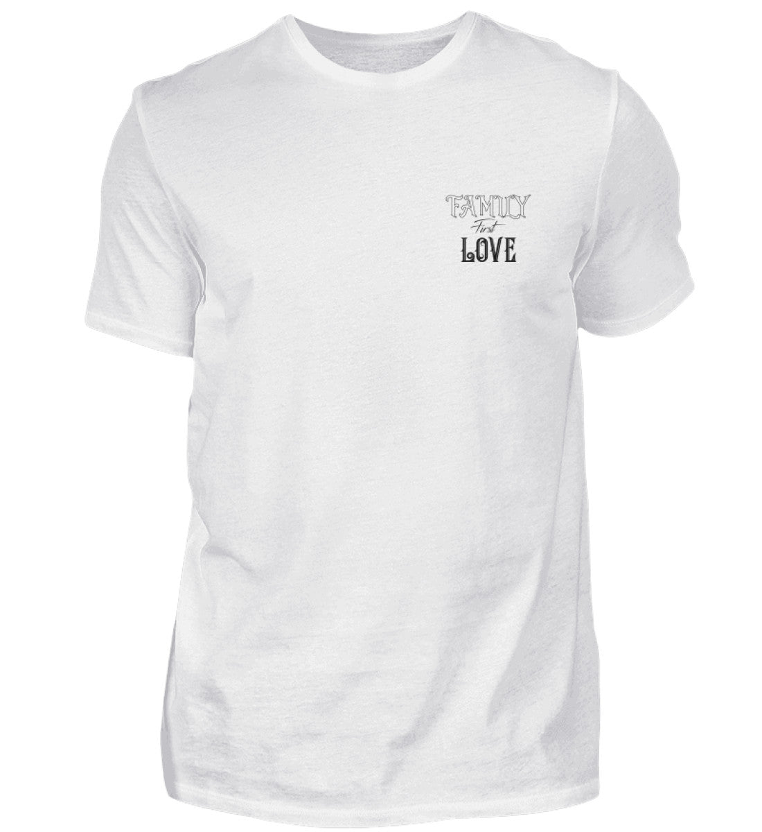 Herren Basic Shirt- Family First Love