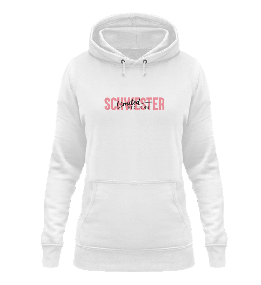 Damen Hoodie- Schwester Limited Edition