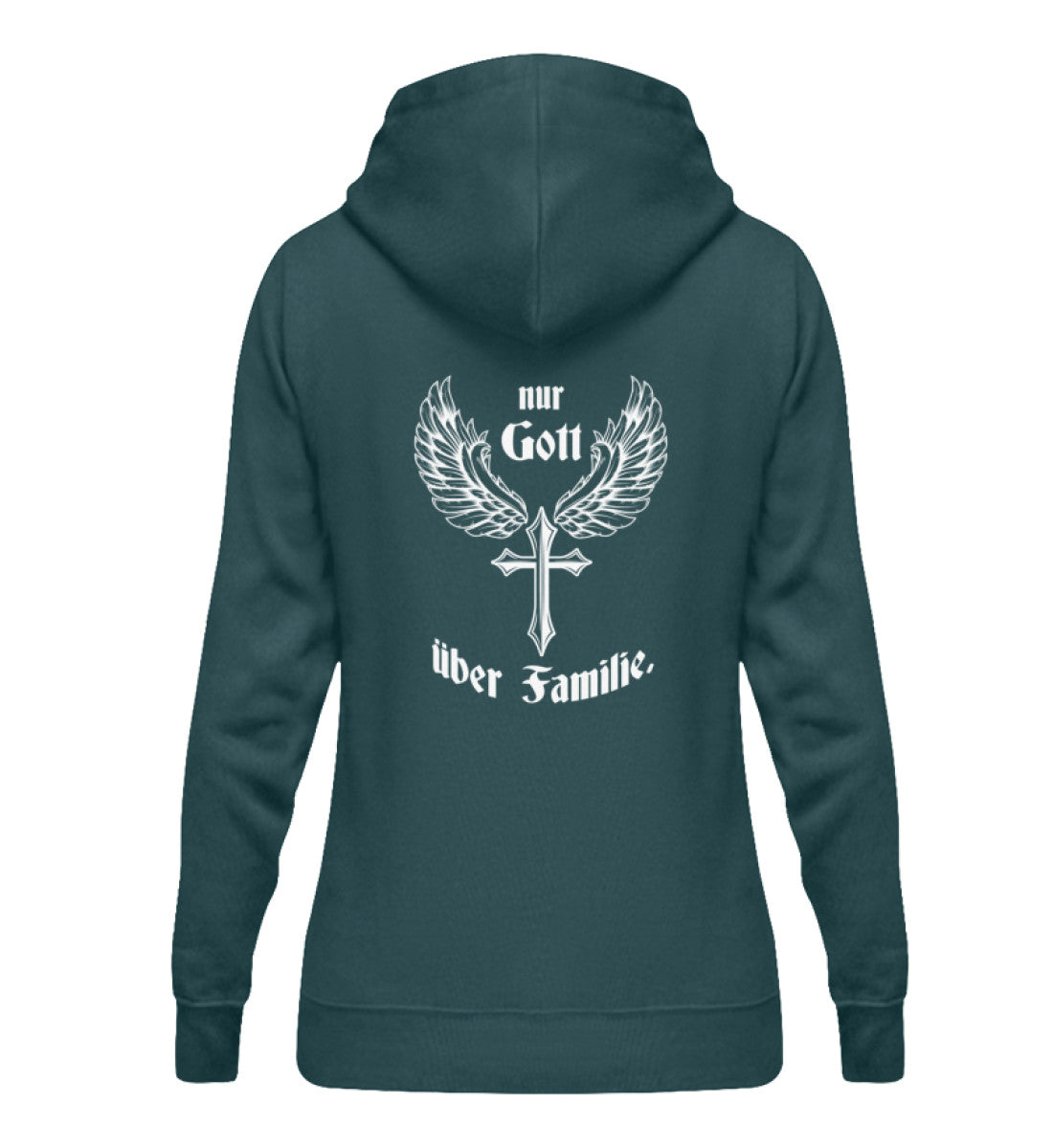 Damen Hoodie- Nur Gott über Familie