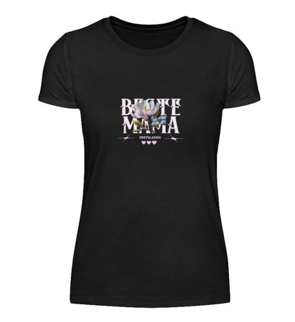 Damen Basic Shirt- Beste Mama Erstklassig