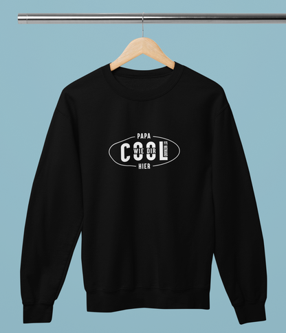 Herren Sweatshirt- Papa Cool