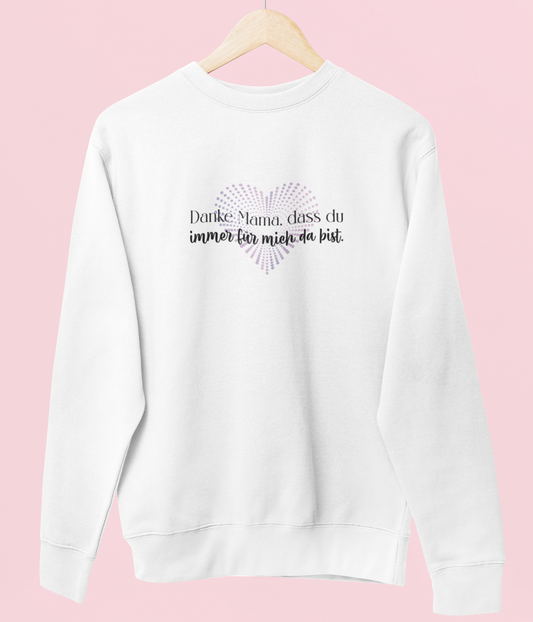 Damen Sweatshirt- Danke Mama