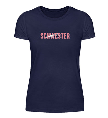 Damen Basic Shirt Schwester Limited Edition