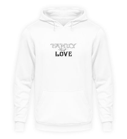 Herren Hoodie- Family First Love