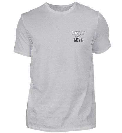 Herren Basic  Shirt- Family First Love