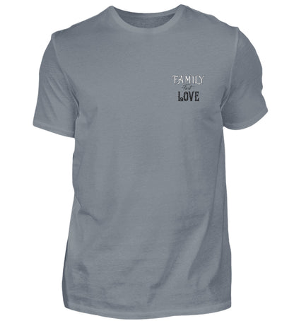 Herren Basic  Shirt- Family First Love
