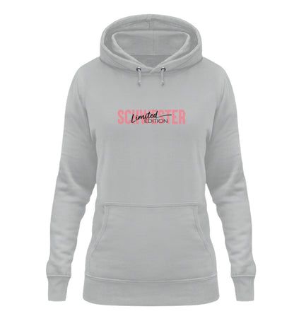 Damen Hoodie- Schwester Limited Edition